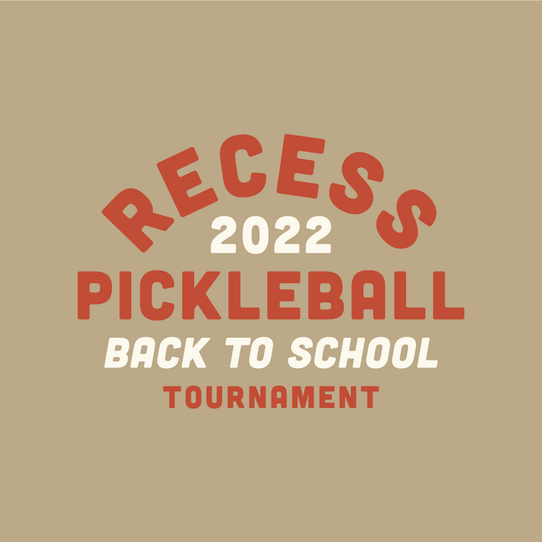 Recess Pickleball Ticket Back to School Tournament